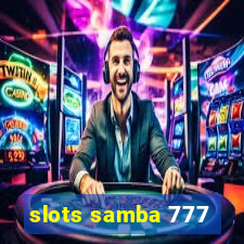 slots samba 777