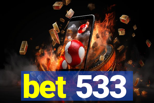 bet 533