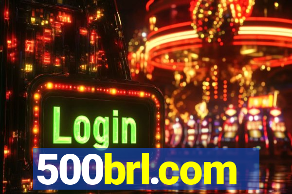 500brl.com