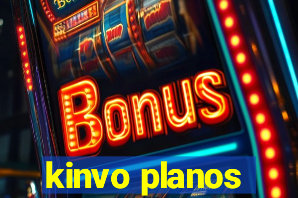 kinvo planos