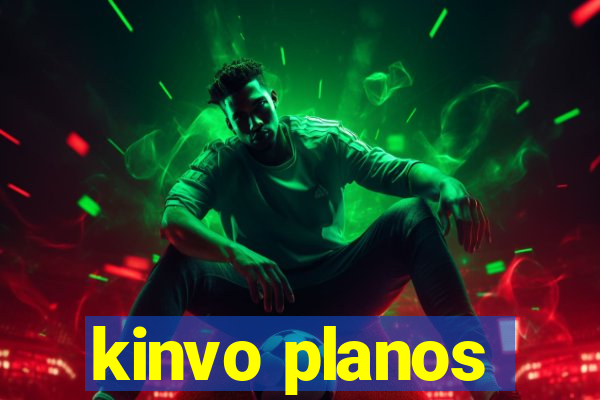 kinvo planos