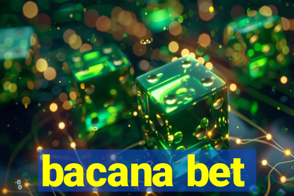 bacana bet