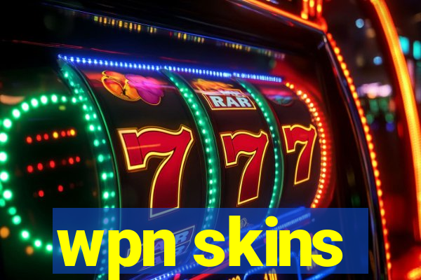 wpn skins