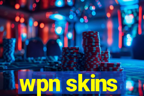 wpn skins