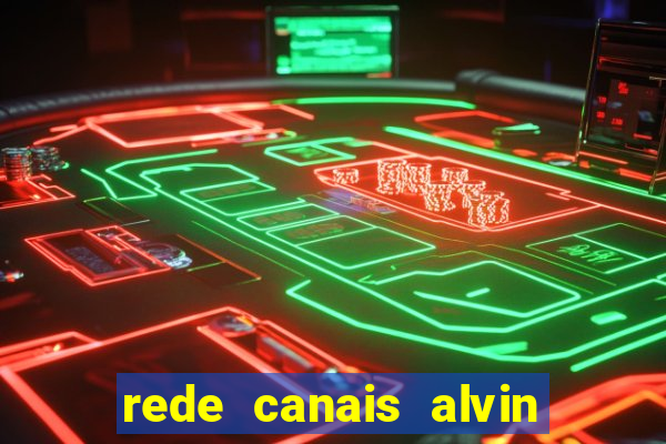 rede canais alvin e os esquilos