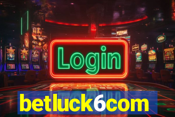 betluck6com