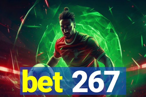 bet 267