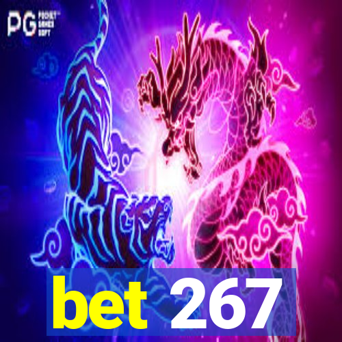 bet 267