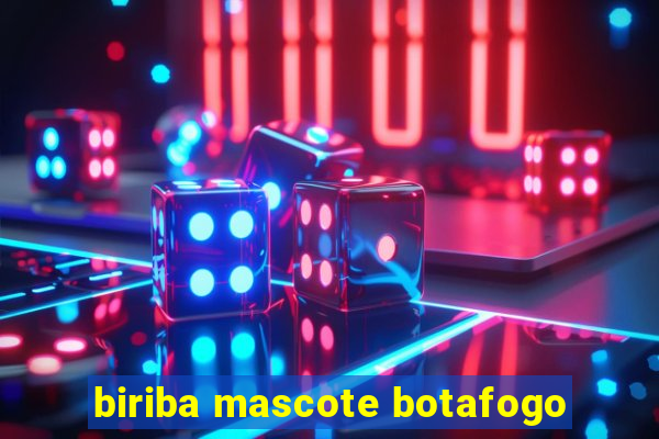 biriba mascote botafogo