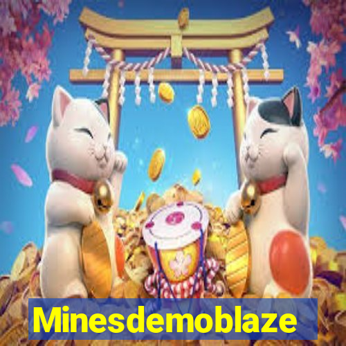 Minesdemoblaze