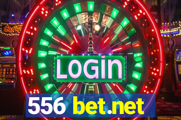 556 bet.net