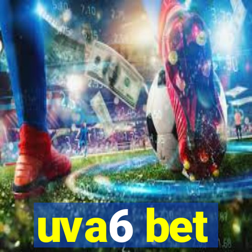 uva6 bet