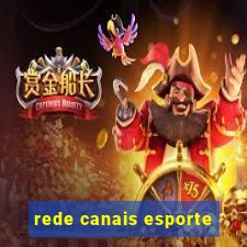 rede canais esporte