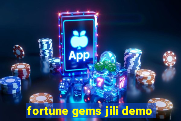 fortune gems jili demo