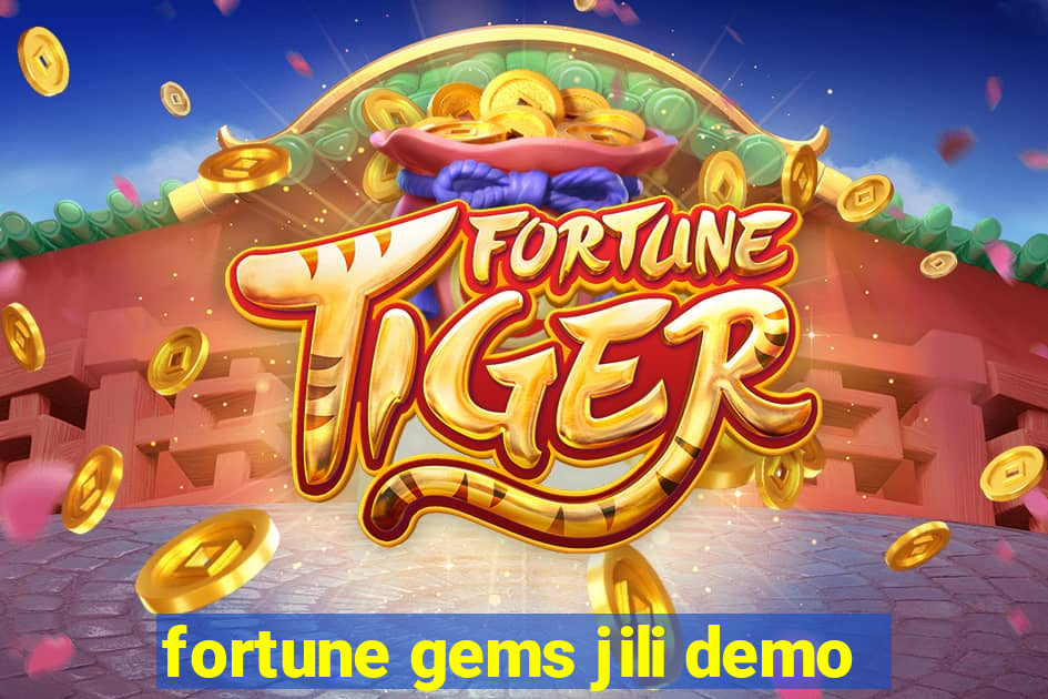 fortune gems jili demo