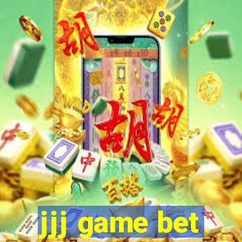 jjj game bet