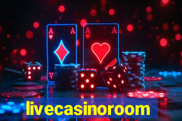 livecasinoroom