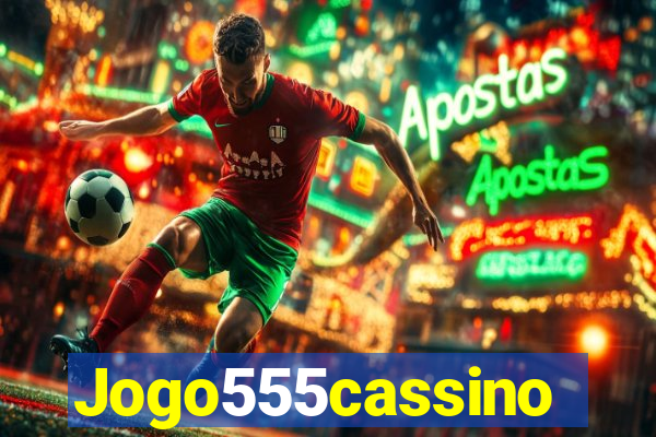 Jogo555cassino