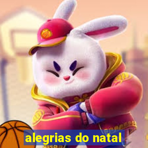 alegrias do natal