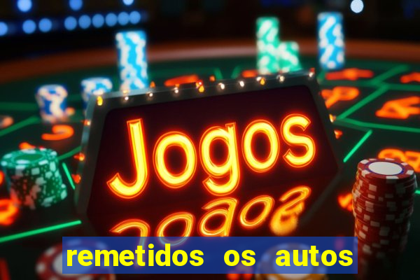 remetidos os autos para contadoria quanto tempo demora