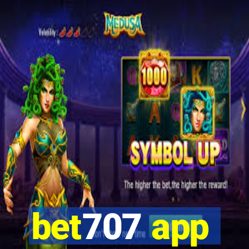 bet707 app