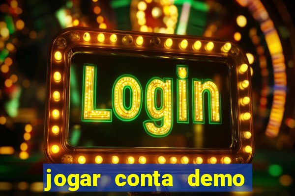 jogar conta demo fortune tiger