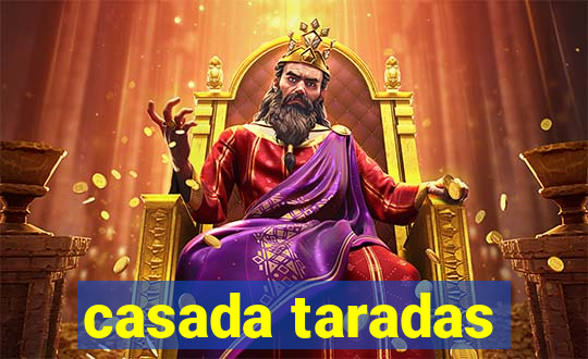 casada taradas