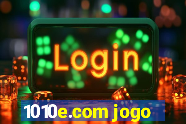 1010e.com jogo