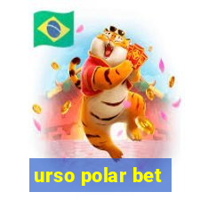 urso polar bet