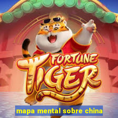 mapa mental sobre china