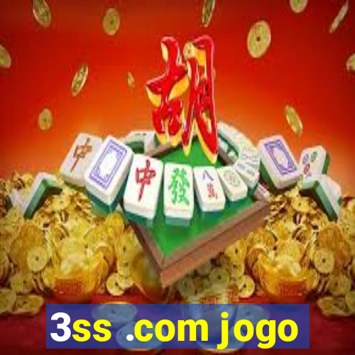 3ss .com jogo