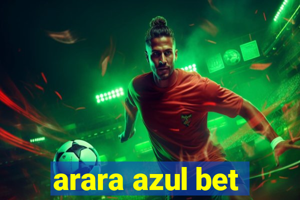 arara azul bet