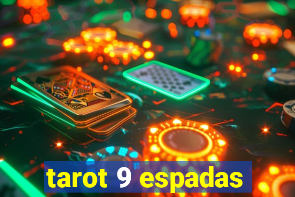 tarot 9 espadas