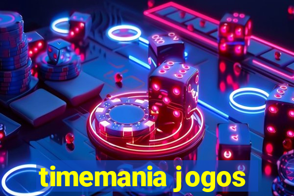 timemania jogos