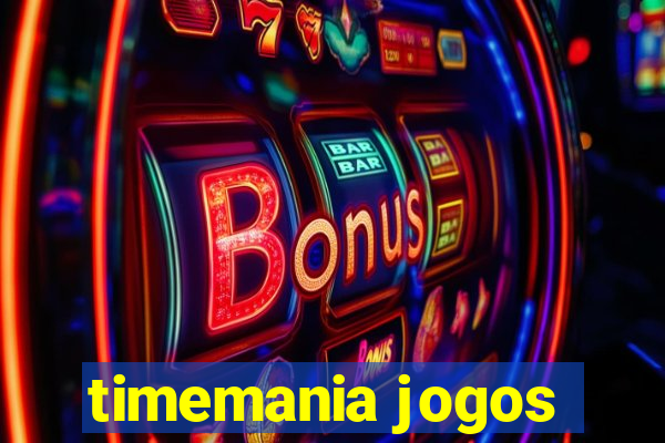 timemania jogos