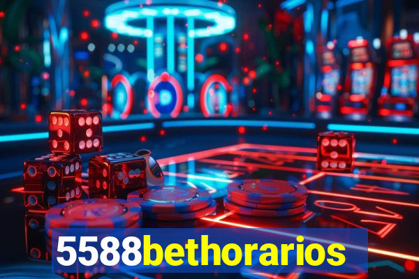 5588bethorarios