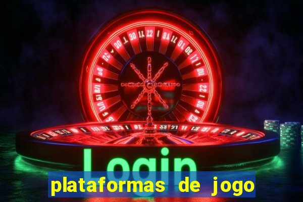 plataformas de jogo para ganhar dinheiro