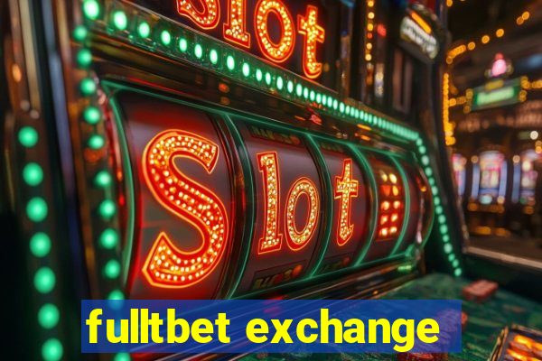 fulltbet exchange