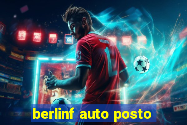 berlinf auto posto