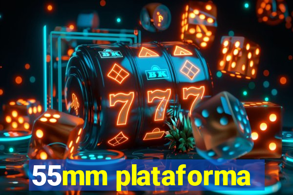 55mm plataforma