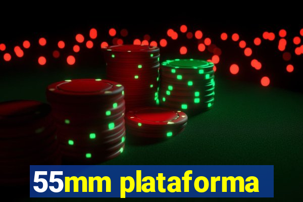 55mm plataforma