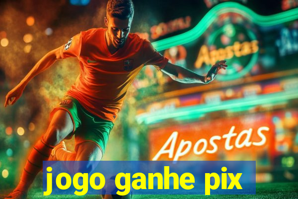 jogo ganhe pix