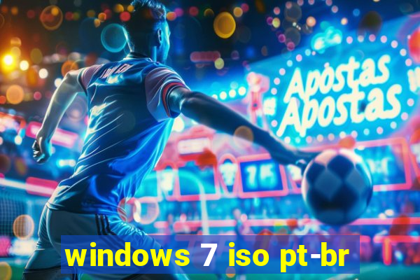 windows 7 iso pt-br