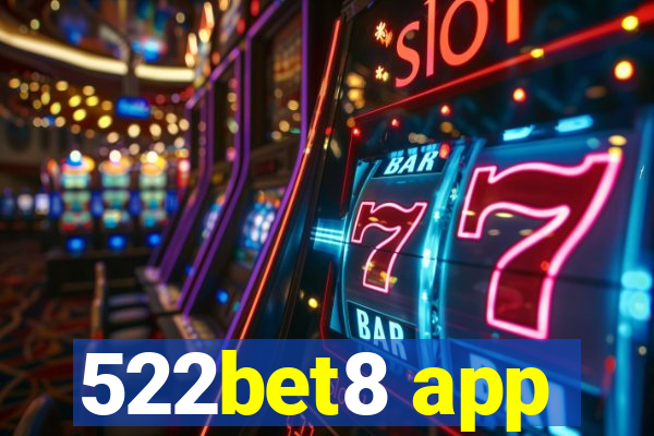 522bet8 app