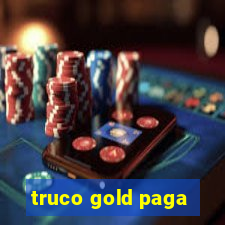 truco gold paga