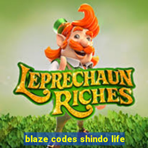 blaze codes shindo life