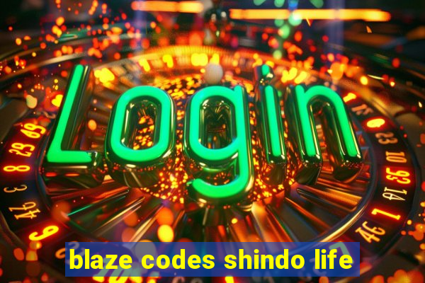 blaze codes shindo life