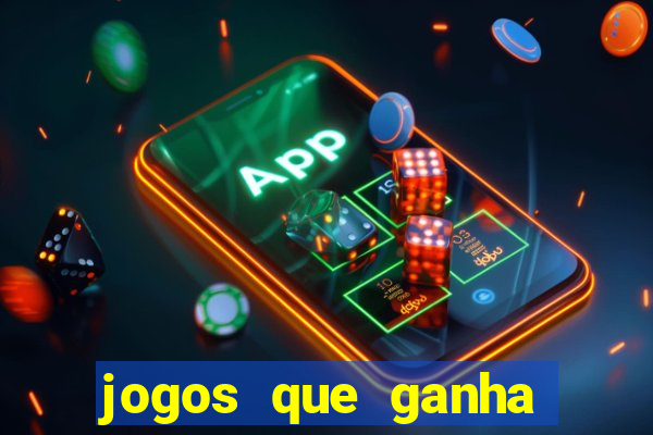 jogos que ganha dinheiro de verdade no pix na hora