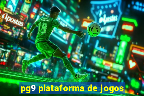 pg9 plataforma de jogos