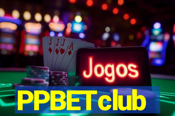 PPBETclub